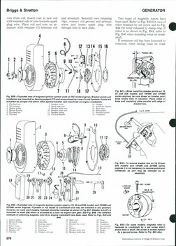 Briggs & Stratton
GENERATOR
core from coil. Insert core in new coil
with rounded side of core towards spark
plug wire. Place