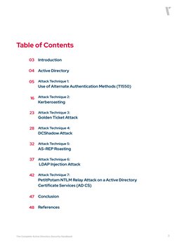 2
The Complete Active Directory Security Handbook
03
04
05
16
23 
28
32
37 
42
47
48
Introduction
Active Directory
Attack Tec