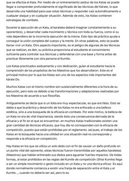 que se efectúa el Kata. Por medio de un entrenamiento asiduo de los Katas se puede
llegar a comprender profundamente el signi