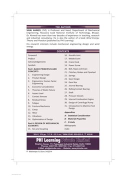 The Author
SIRAJ AHMED, PhD, is Professor and Head, Department of Mechanical 
Engineering, Maulana Azad National Institute of