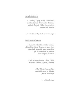 7
Teodoso Navidad Salazar
Agradecimientos:
A Gilberto J. López Alanís, Martha Lilia
Bonilla Zazueta, Rina Cuéllar Zazueta y
a
