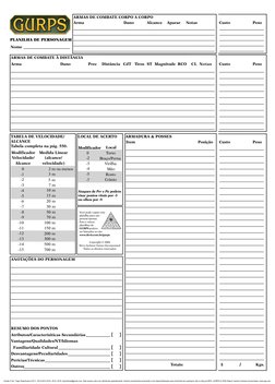 PLANILHA DE PERSONAGEM
Nome
ARMAS DE COMBATE À DISTÂNCIA
TABELA DE VELOCIDADE/
ALCANCE
Tabela completa na pág. 550.
ANOTAÇÕES