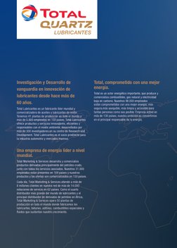 Total, comprometido con una mejor 
energía.
Total es un actor energético importante, que produce y 
comercializa combustibles