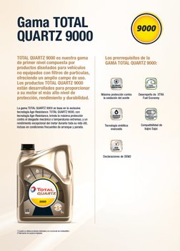Gama TOTAL         
QUARTZ 9000 
TOTAL QUARTZ 9000 es nuestra gama 
de primer nivel compuesta por  
productos diseñados para