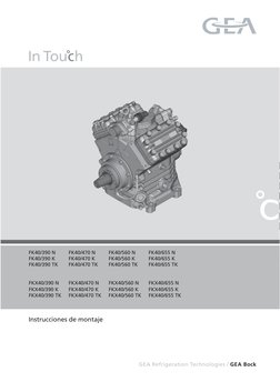 1
09716-11.2011-DGbFEITrCn
	 D 
	GB
	 F
  E
	 I
 TR
 CN
GEA Refrigeration Technologies / GEA Bock
FK40/390 N	
FK40/470 N	
FK4