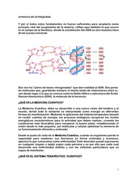 7 
armónico de la Integridad. 
 
Y por si todos estos fundamentos no fueran suficientes para aceptarla como 
principio vita