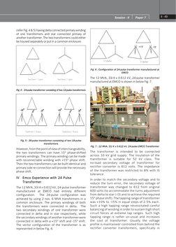 Paper 7
II - 49
Session - II 
(refer Fig. 4 & 5) having delta connected primary winding 
of one transformers and star connect