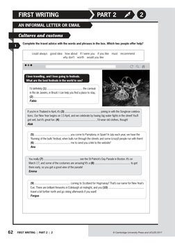62
PART 2
© Cambridge University Press and UCLES 2017
FIRST WRITING  |  PART 2  |  2
2
FIRST WRITING
AN INFORMAL LETTER OR EM