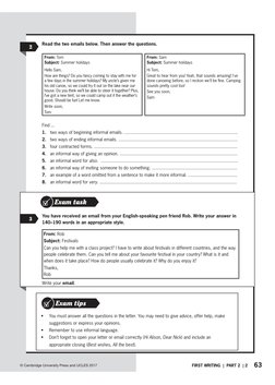 63
© Cambridge University Press and UCLES 2017
FIRST WRITING  |  PART 2  | 2
Exam task
You have received an email from your E