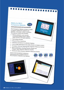 Maths for WA 3 
Companion Website
www.pearsoned.com.au/schools
The Companion Website contains a wealth 
of support material f