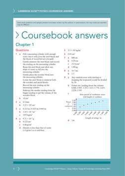 CAMBRIDGE IGCSE™ PHYSICS COURSEBOOK ANSWERS
1
Cambridge IGCSE™ Physics – Sang, Follows, Tarpey © Cambridge University Press 2