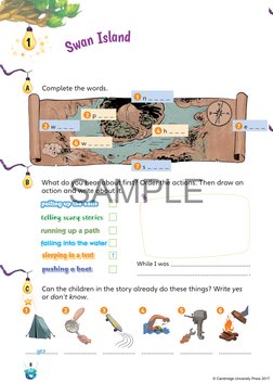 S
w
a
n
 
Is
la
nd
8
1
A 
Complete the words. 
B 
 What do you hear about ﬁ rst? Order the actions. Then draw an 
action and