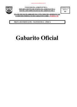 COMANDO DA AERONÁUTICA 
DEPARTAMENTO DE ENSINO DA AERONÁUTICA 
ESCOLA DE ESPECIALISTAS DE AERONÁUTICA 
EXAME DE ESCOLARIDADE