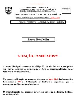 COMANDO DA AERONÁUTICA 
DEPARTAMENTO DE ENSINO DA AERONÁUTICA 
ESCOLA DE ESPECIALISTAS DE AERONÁUTICA 
EXAME DE ESCOLARIDADE