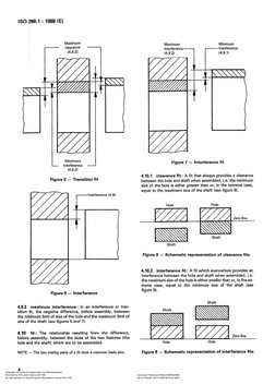 IS0 286-l 
: 1988 (I3 
Maximum 
clearance 
- 
(4.8.2) 
L 
interference 
J 
(4.9.2) 
Figure 5 - Transition 
fit 
r 
Interferen