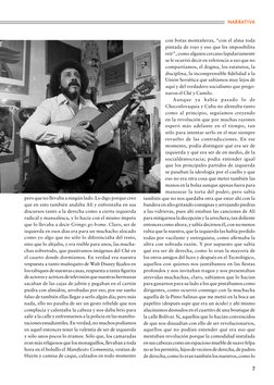 7
NARRATIVA
pero que no llevaba a ningún lado. Lo digo porque creo 
que en esto también andaba Alí y enfrentaba en sus 
discu