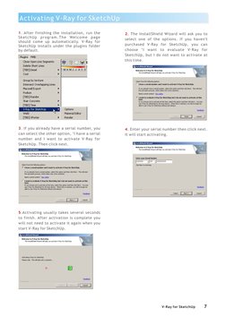 V-Ray for Rhino只能限制給一台電腦啟動。
5.Activating usually takes several seconds 
to finish. After activation is complete you 
will not