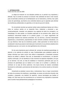  
 
2 
 
1 – INTRODUCCIÓN 
Orden de 24 de Junio de 2009 
La etapa de iniciación en una disciplina artística es un período muy