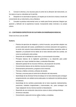  
 
6 
 
5. 
Conocer la técnica y los recursos para el control de la afinación del instrumento, en 
los casos en que su natur