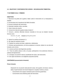  
 
8 
 
2.4 - OBJETIVOS Y CONTENIDOS POR CURSOS – SECUENCIACIÓN TRIMESTRAL 
 
1º DE PRIMER CICLO - PRIMERO   
 
OBJETIVOS: