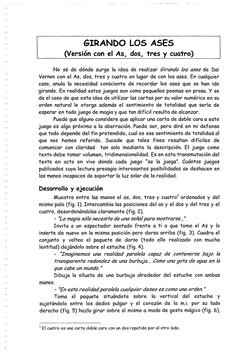 GIRANDO LOS ASES 
(Versión con el As, dos, tres y cuatro) 
No sé de dónde surge la idea de realizar Girando los ases de bai