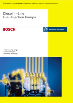 The Bosch Yellow Jackets Edition 2003
Expert Know-How on Automotive Technology
Diesel-Engine Management
Diesel In-Line 
Fuel-
