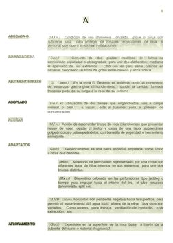 a
A
ABOCADA-O
ABRAZADERA
A8lJTMENT STRESS
ACUÑAR
ADAPTADOR
(Mi n )    Condición  de  una  chimenea    cruzado,    pique  o  z