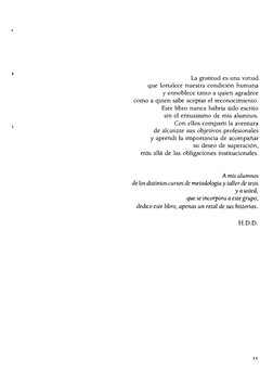 La gratitud es una virtud 
que fortalece nuestra condición humana 
y ennoblece tanto a quien agradece 
como a quien sabe acep