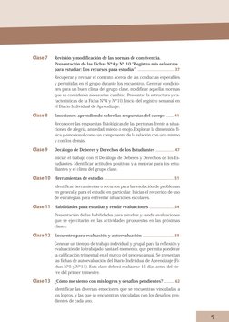 9
Clase 7
Revisión y modificación de las normas de convivencia.
Presentación de las Fichas Nº4 y Nº 10 “Registro mis esfuerzo