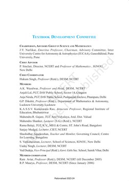 TEXTBOOK DEVELOPMENT COMMITTEE
CHAIRPERSON, ADVISORY GROUP IN SCIENCE AND MATHEMATICS
J.V. Narlikar, Emeritus Professor, Chai