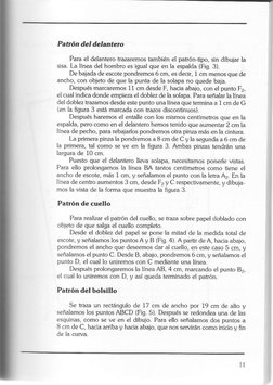 Patrón del delantero
Para el delantero trazaremos también el pat¡ón-tipo, sin dibujar la
sisa. La línea del hombro es igual q