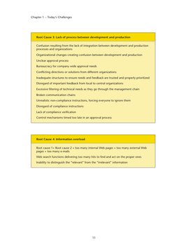 Chapter 1 – Today’s Challenges
11
Root Cause 3: Lack of process between development and production
Confusion resulting from t