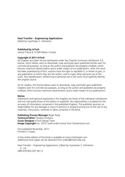 Heat Transfer – Engineering Applications 
Edited by Vyacheslav S. Vikhrenko 
 
 
Published by InTech 
Janeza