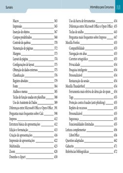 Sumário
Informática para Concursos
Macro 
 363
Impressão 
 365
Inserção de objetos 
 367
Campos predefinidos 
 368
Contro