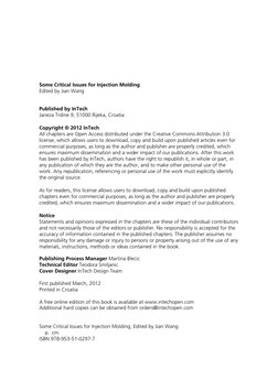 Some Critical Issues for Injection Molding  
Edited by Jian Wang 
 
 
Published by InTech 
Janeza Trdine 9, 5