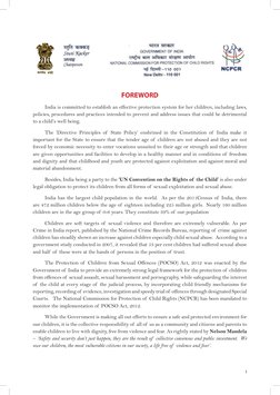 i
FOREWORD
India is committed to establish an effective protection system for her children, including laws, 
policies, proced