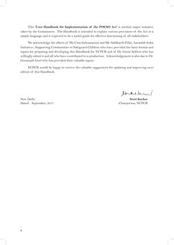 ii
This ‘User Handbook for Implementation of  the POCSO Act’ is another major initiative 
taken by the Commission.  The Handb