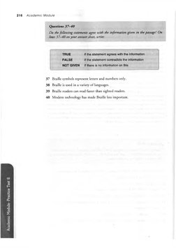 216 
Academ ic Module
Questions 37—40
Do the following statements agree with the informat 
lines 37—40 on your answer sheet,