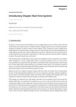 Chapter 1
Introductory Chapter: Real-Time Systems
Kuodi Jian
Additional information is available at the end of the chapter
ht