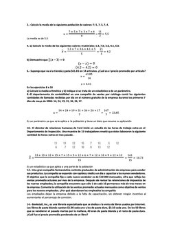 2.- Calcule la media de la 
2.- Calcule la media de la siguiente población de valores: 7, 5, 7, 3, 7, 4.
siguiente población