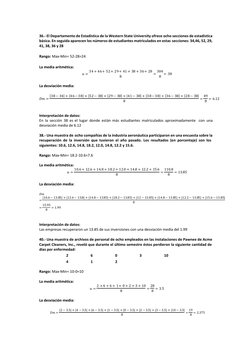 36.- El Departamento de Estadística de la Western State University ofrece ocho secciones de estadística
básica. En seguida ap