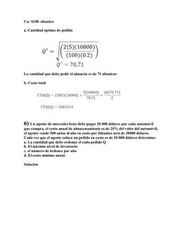 (http://1.bp.blogspot.com/-aNq2tfeY9JM/TdnRZkxgoPI/AAAAAAAAAGg/jbLemO18-hY/s1600/G1.bmp)Cu: $100 /abanico 
 
a. Cantidad ópt