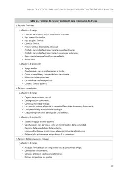 Manual de adicciones para psicólogos especialistas en psicología clínica en formación
49
Tabla 3.1. Factores de riesgo y prot