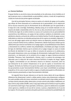 Manual de adicciones para psicólogos especialistas en psicología clínica en formación
51
4.1. Factores familiares
El grupo fa