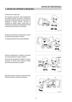 1-1
Pense primeiro na segurança.
Em situações excepcionais, utilize equipamentos 
de proteção individual, incluindo um capace
