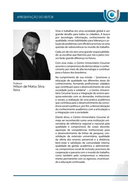Viver e trabalhar em uma sociedade global é um 
grande desafio para todos os cidadãos. A busca 
por tecnologia, informação, c