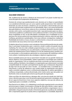 Seja bem-vindo(A)!
Olá, acadêmico(a) do ensino a distância da Unicesumar! É um prazer recebê-lo(a) em 
nossa disciplina de Fu