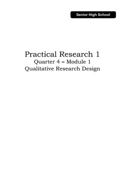 Practical Research 1
Quarter 4 – Module 1
Qualitative Research Design
