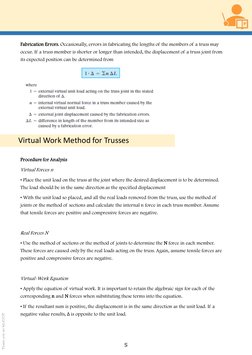 Procedure for Analysis
Virtual Forces n
• Place the unit load on the truss at the joint where the desired displacement is to