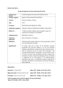FICHA TECNICA.
Escala del Impacto de Sucesos Revisada (E.I.E-R)
Nombre de la 
Prueba:
Escala del impacto de Sucesos Revisada